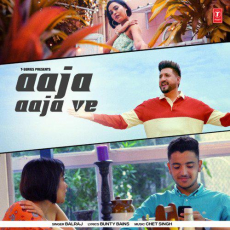 Aaja Aaja Ve Balraj Aaja Aaja Ve Balraj